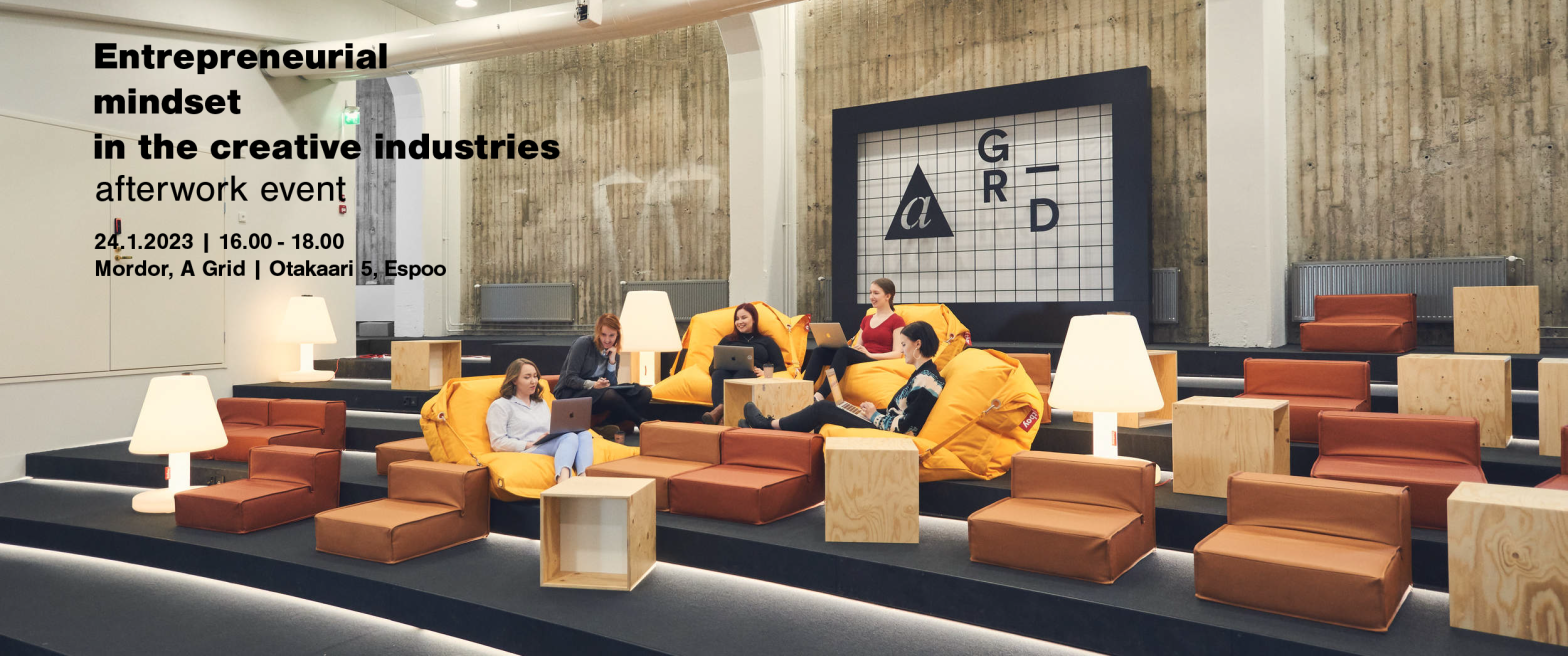 Aalto Digital Creatives afterwork – Entrepreneurial mindset in the creative industries